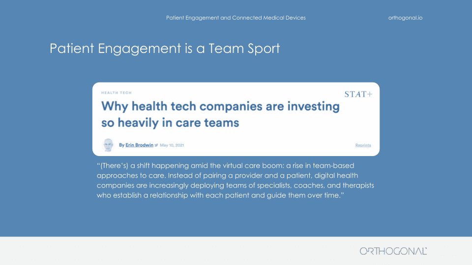 Patient Engagement is a Team Sport. A screenshot of STAT+ article about Why health tech companies are investing so heavily in care teams.