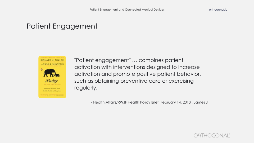 Patient engagement combines patient activation with interventions designed to increase activation and promote positive patient behavior, such as obtaining preventive care or exercising regularly. Written by James J in Health Affairs-RWJF Health Policy Brief in February 14, 2013