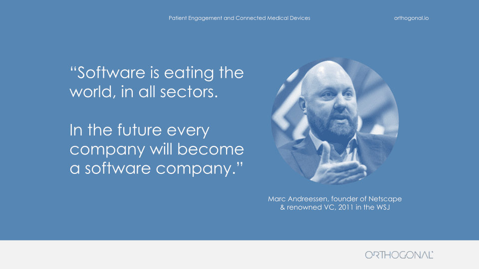 Slide A picture of Marc Andreessen, founder of Netscape in the WSJ of 2011 next to one of the most remarkable quotes of his own. “Software is eating the world, in all sectors. In the future every company will become a software company.”9