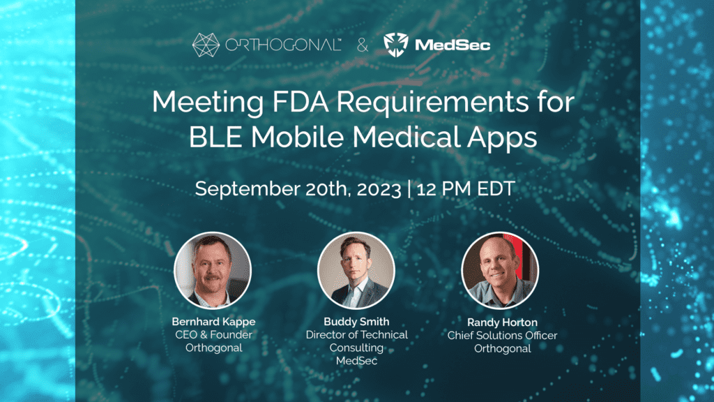 Meeting FDA Requirements for Bluetooth Mobile Medical Apps Webinar Sep 20 2023